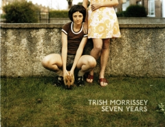 Seven Year \\ Trish Morrissey