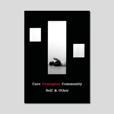 Care | Contagion | Community — Self & Other